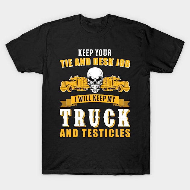 Truck Driver Trucker Trucking T-Shirt by T-Shirt.CONCEPTS